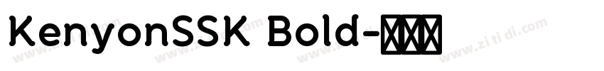 KenyonSSK Bold字体转换